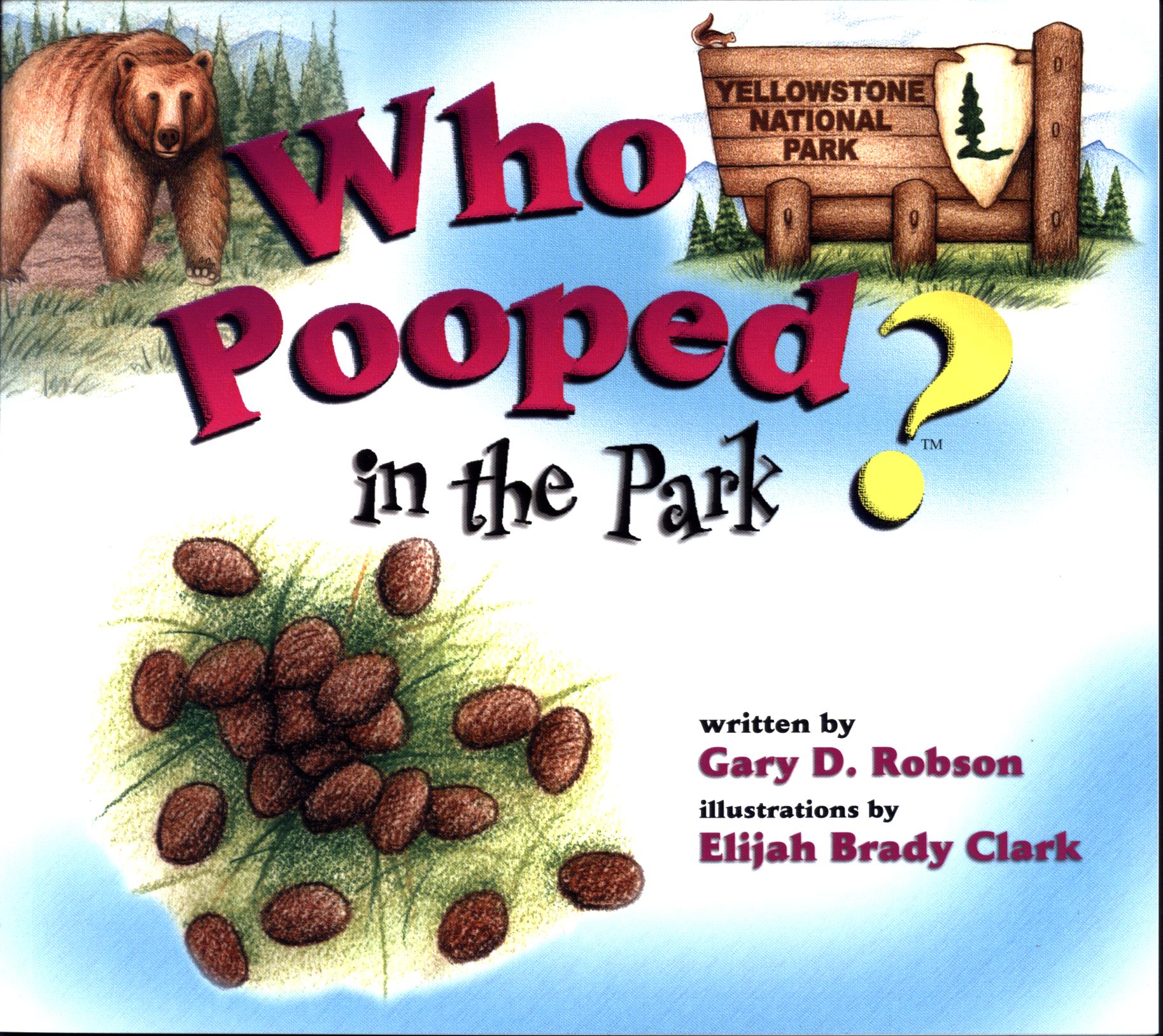 WHO POOPED IN THE PARK? Yellowstone National Park scat and tracks for kids. 